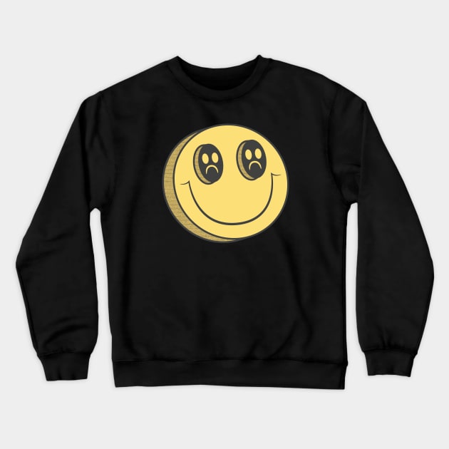 Sad happy Crewneck Sweatshirt by DoctorBillionaire